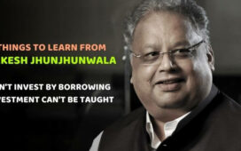 Things to Learn From Rakesh Jhunjhunwala