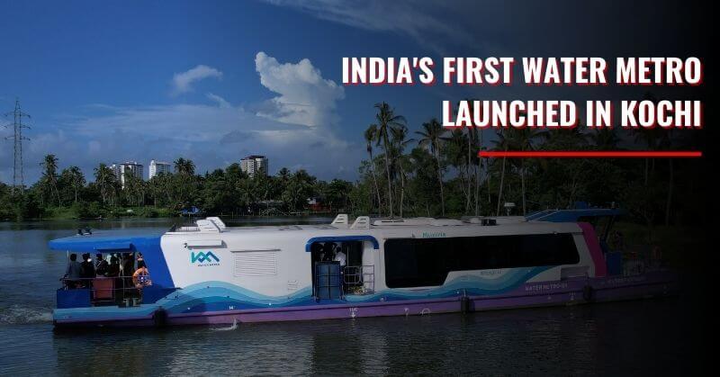 India's First Water Metro Kochi