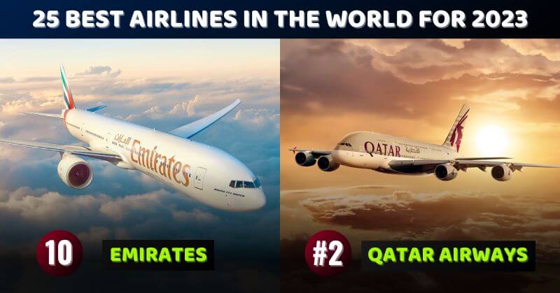 25 Best Airlines In The World For 2023
