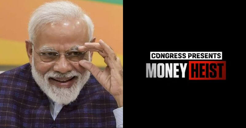 Narendra Modi Congress Money Heist