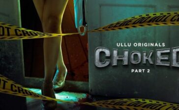 Choked Part 2 Ullu Series