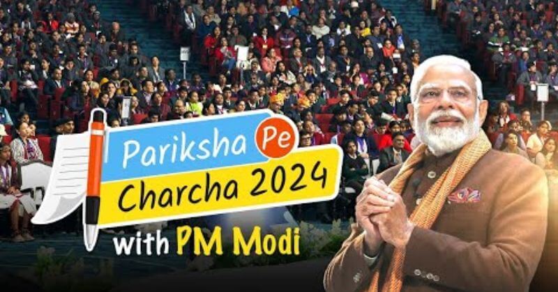 Pariksha Pe Charcha 2024 PM Modi