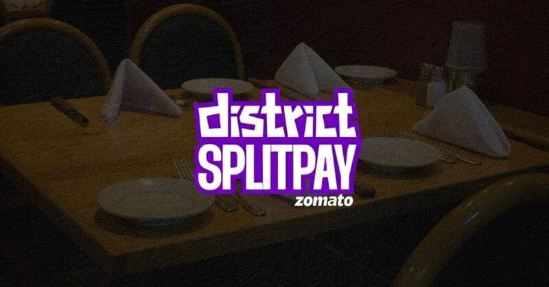 District Splitpay Zomato