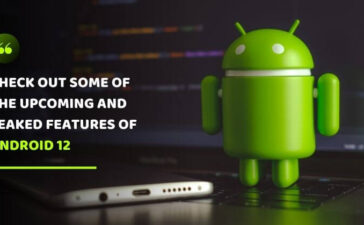 Android 12 Upcoming Features