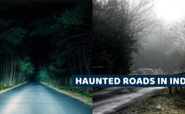 Haunted Roads In India