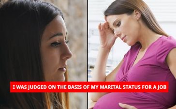 I was Judged on the Basis of my Marital Status for a Job.