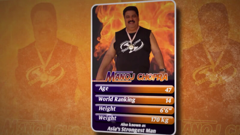 Asia's Strongest Man - Manoj Chopra