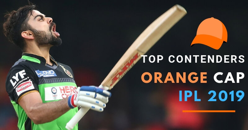 Orange Cap IPL 2019