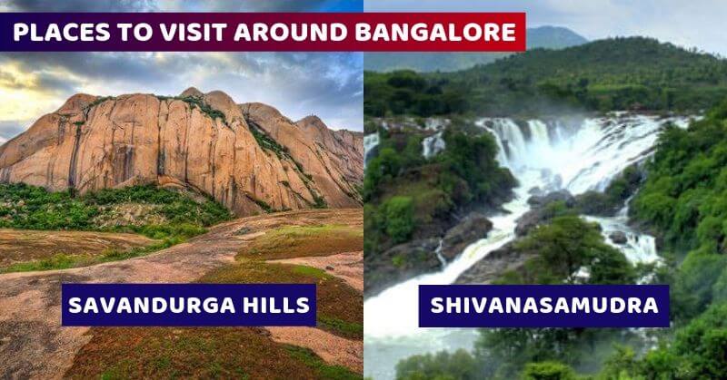 Various Places To Visit Around Bangalore For One Day Trip