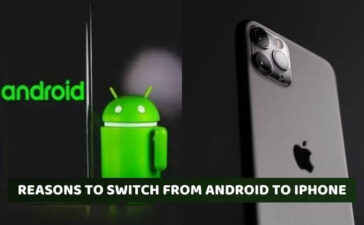 Apple Reasons To Switch From Android To iPhone