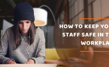 Staff Safe In The Workplace