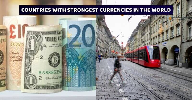 Strongest Currencies In The World