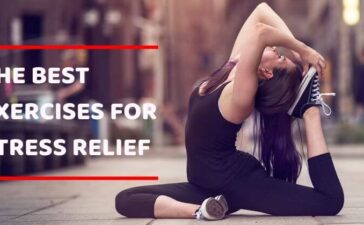 BEST EXERCISES FOR STRESS RELIEF