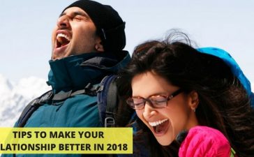 Things To Do To Make Your Relationship Better In 2018