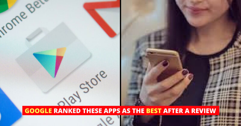 Google Ranked Best Apps Of 2018